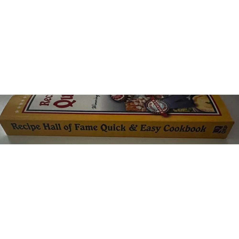 Recipe Hall of Fame Quick & Easy Cookbook Winning Recipes Hometown‎ America 2001